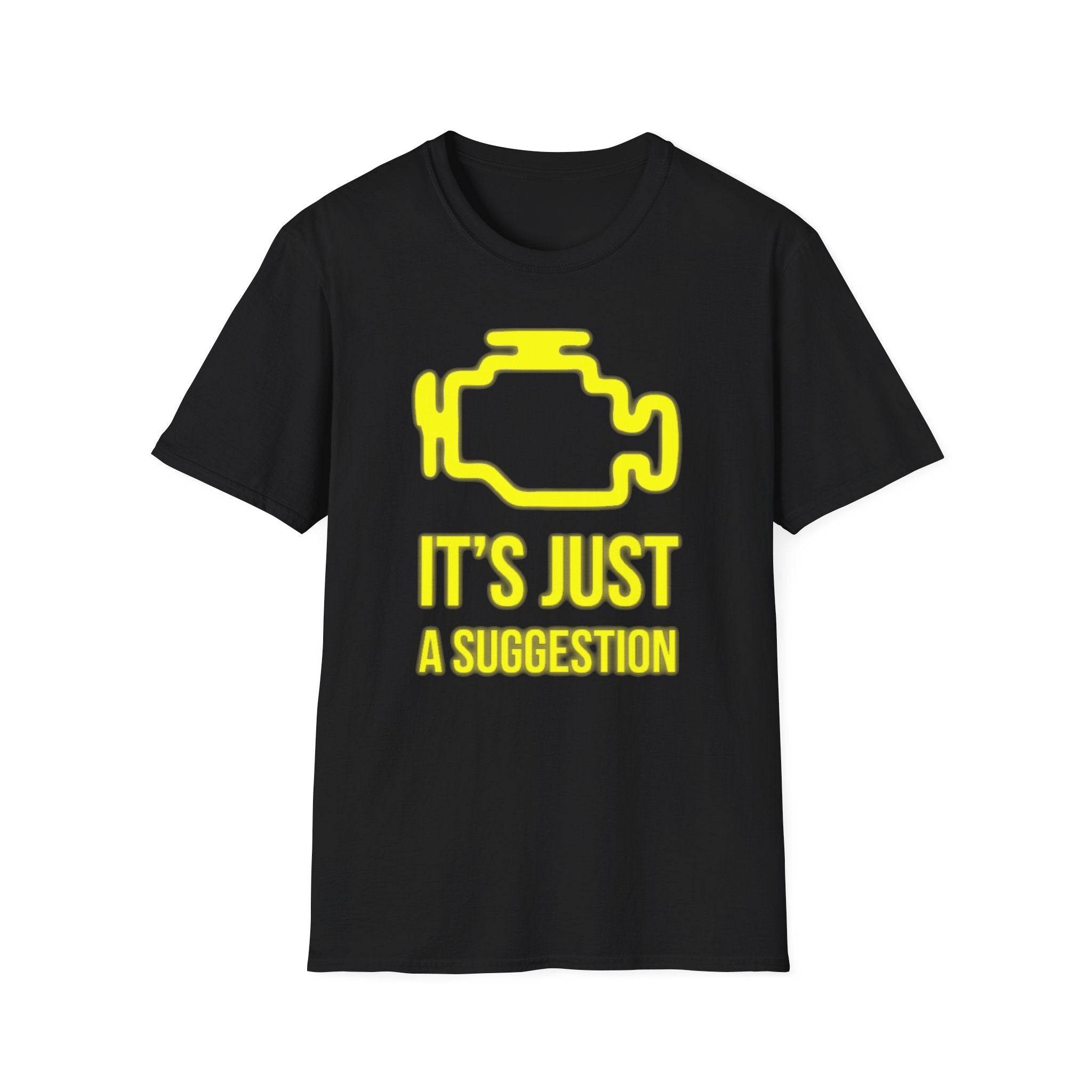 It's Just a Suggestion Tee